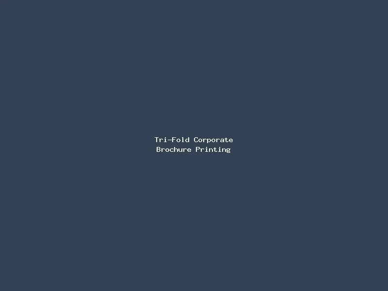 Tri-Fold Corporate Brochure Printing